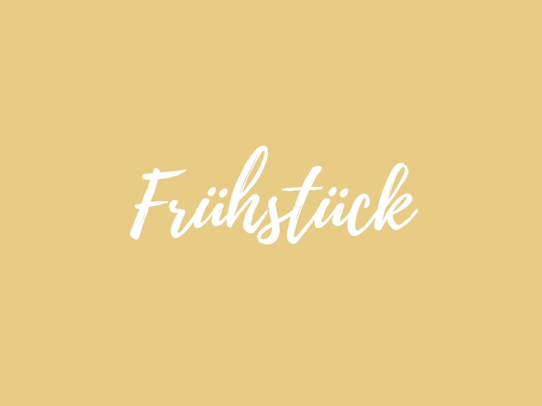 Frühstück